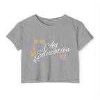 Crop Top — "In My Ag Education Era" Feminine Farm Festival Tee