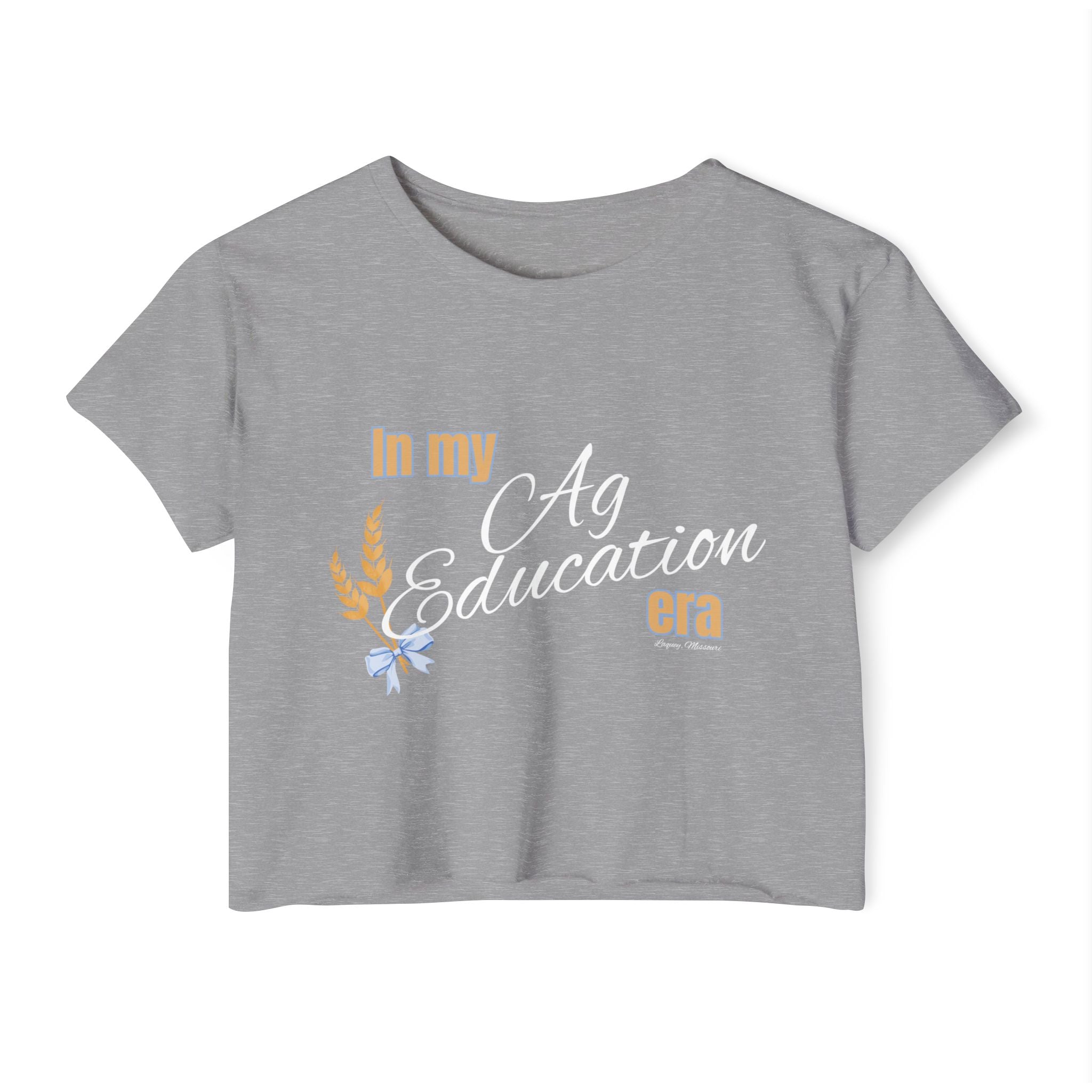 Crop Top — "In My Ag Education Era" Feminine Farm Festival Tee
