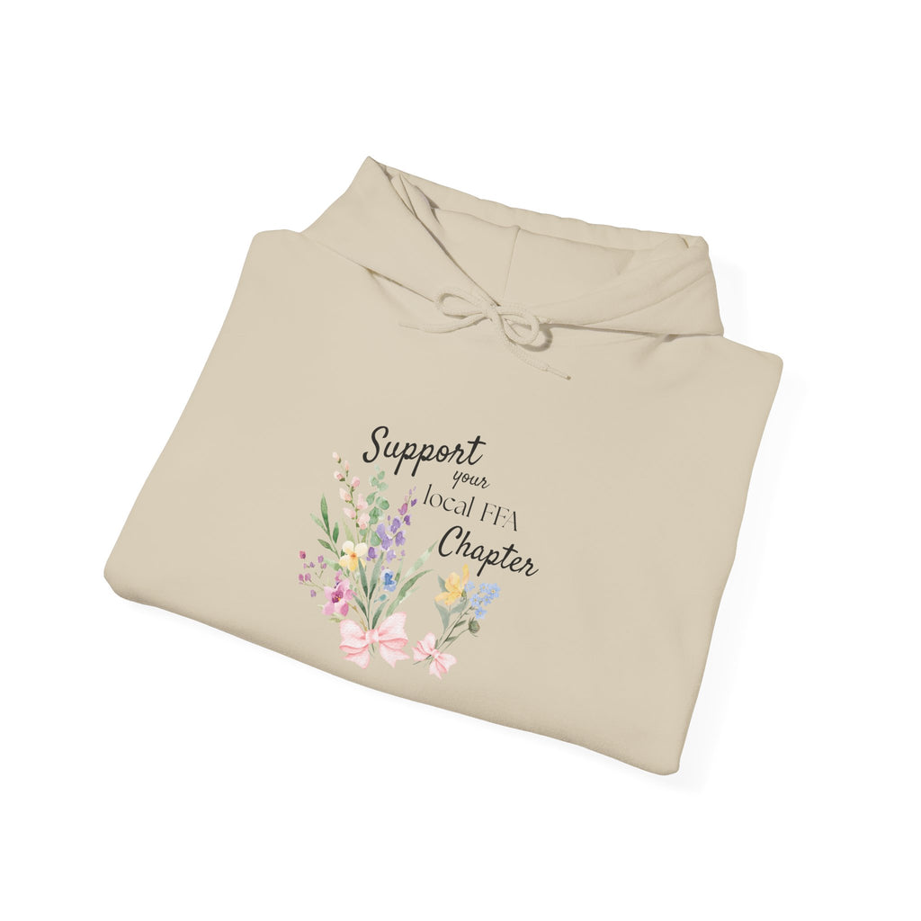 Support Local FFA Chapter Hoodie — Floral Inspirational Sweatshirt