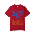 You Reap What You Sow T-Shirt — Leadership Script Tee with Wheat Graphic
