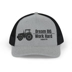 Trucker Cap — 'Dream Big Work Hard' Embroidered Tractor Snapback
